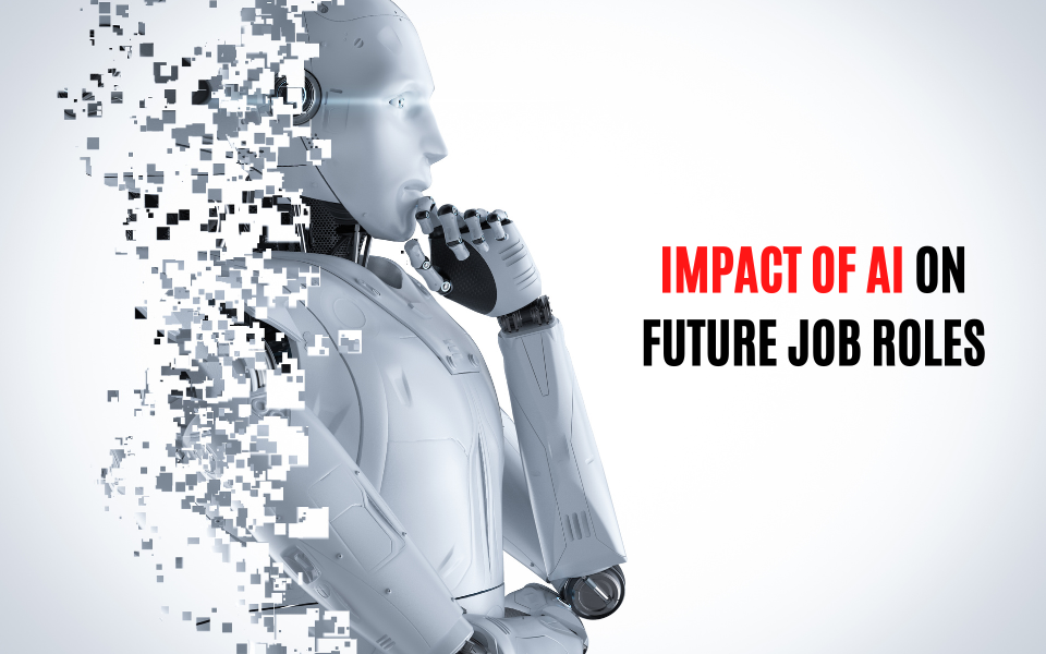 Impact of AI on Future Job Roles | nasscom | The Official Community of ...