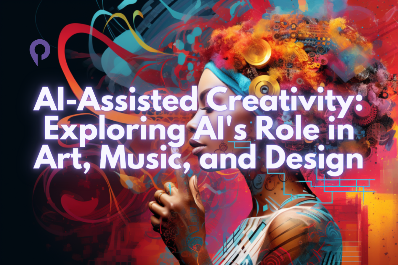 AI-Assisted Creativity: Exploring AI's Role in Art, Music, and Design - Player.me